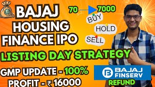 Bajaj Housing Finance IPO Listing Day Strategy  Bajaj Housing Finance GMP  Refund  Share Target [upl. by Nosidam940]