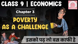 Poverty as a Challenge FULL CHAPTER  Class 9 Economics Chapter 3  UPSC Preparation For Beginners [upl. by Eboh527]