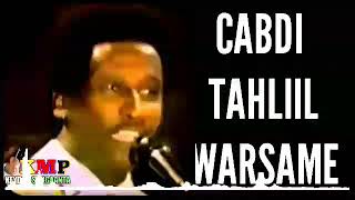 Cabdi tahliil warsame  muxubooy aduunyada [upl. by Annoek]