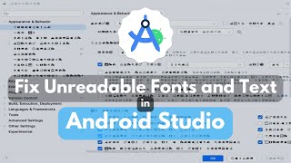 How to Fix Wired Unreadable Text and Fonts in Latest Android Studio Gemini AI Version Windows 11 [upl. by Centeno]