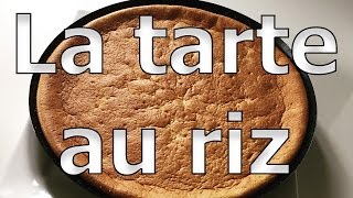 La tarte au riz la plus facile au monde [upl. by Aynatal843]