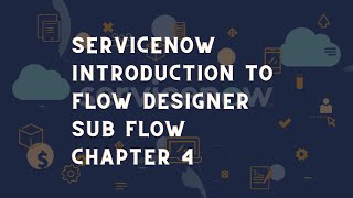 ServiceNow flow designer Subflow  Subflow demo in ServiceNow  ServiceNow Subflow tips and tricks [upl. by Adnuhser364]