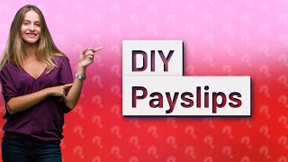 How do I make my own payslip [upl. by Mac]