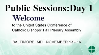 USCCB Plenary Assembly Public Session Day One [upl. by Mallin]