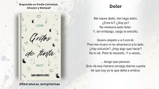 Gritos de Tinta  Dolor  Poema 8  Sara Roberto [upl. by Leaper]