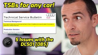 5 Issues with Audi STronic 7 Speed DSG Transmission DL5010B5 [upl. by Lak]