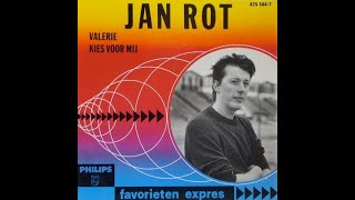 Jan Rot  ValerieKies Voor Mij 1990 [upl. by Rolf]