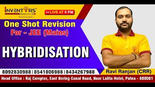 HYBRIDISATION  JEE MAIN  Inventors Educare  RAVI RANJAN SIR CRR SIR [upl. by Rellia184]