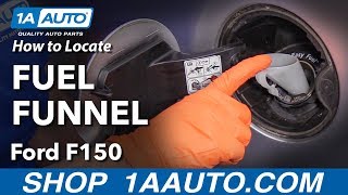 How to Locate Gas Funnel 0914 Ford F150 [upl. by Ahsiret796]