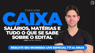 CONCURSO CAIXA 2024 SALÁRIOS MATÉRIAS E TUDO O QUE SE SABE SOBRE O EDITAL Renan Duarte [upl. by Yeargain]