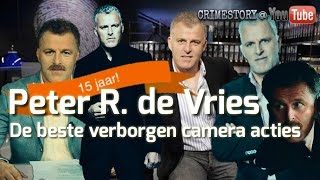 Peter R de Vries  De beste verborgen camera acties [upl. by Huai]