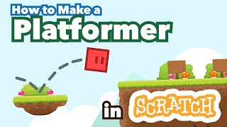 How to Make a Platformer in Scratch  Zinnea  Tutorial [upl. by Jesselyn]