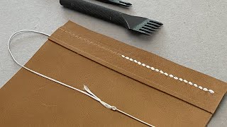 How to One Needle Saddle Stitch  Easy technique leathercraft [upl. by Nerro]