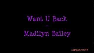 Want U Back  Madilyn Bailey Lyric Video [upl. by Hgielak]