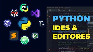 Los Mejores IDES y Editores de código de Python [upl. by Petrina231]