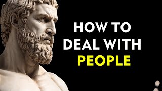 9 STOIC TIPS For Solving Problems With People  Marcus Aurelius STOICISM [upl. by Metzgar603]