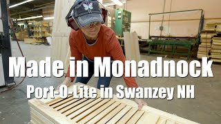 Made in Monadnock Port O Lite in Swanzey New Hampshire [upl. by Aigil]