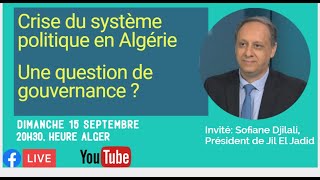 Crise du système politique en Algérie une question de gouvernance [upl. by Elwaine]