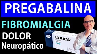 💊 PREGABALINA LYRICA para NEUROPATÍA DIABETES CIÁTICA HERPES y FIBROMIALGIA 📘Dr PEDRO CASTILLO [upl. by Danialah]