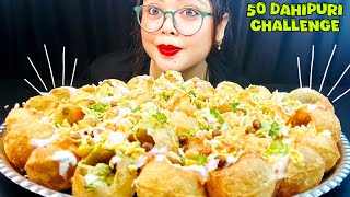 AsmrEating 50 Spicy DahiPuriDoi FuchkaDahi wale Golgappe🥵50DahiPuri Challenge🔥 [upl. by Affer]