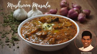 Mushroom Masala Recipe in Tamil  How to Make Mushroom Methi Masala  CDK309  Chef Deenas Kitchen [upl. by Aicercal741]