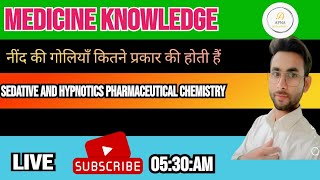 DPharma sedative and hypnotics pharmaceutical chemistry medicine knowledge by Diwakar sir [upl. by Aholah]