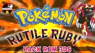 Pokémon Rutile Ruby Hack Rom 3DS Con Mayor Dificultad Entrenadores Con Acceso a Megaevolucion y Mas [upl. by Dalpe]