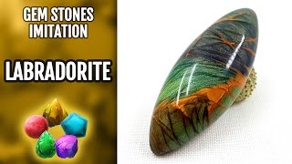 DIY Polymer Clay Realistic Labradorite Gemstone Gemstone imitation technique VIDEO Tutorial [upl. by Akemrej]