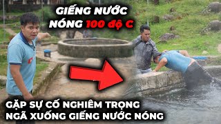 Thót Tim Trọng Bị Trượt Ngã Rơi Xuống Giếng Nước Nóng 100 Độ C Khi Khám Phá [upl. by Korella]