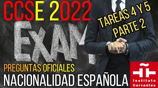 ✔✔EXAMEN💢CCSE 2022💢TAREAS 4 5 PARTE 2PREGUNTAS OFICIALES FACIL DE APRENDER NACIONALIDAD ESPAÑOLA [upl. by Sirej]