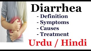 What is Diarrhoea Causes Signs and Symptoms Diagnosis and Treatment Urdu  Hindi [upl. by Yggep684]