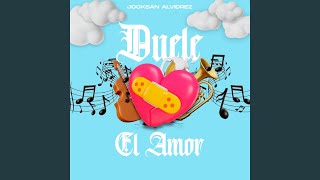 Duele El Amor [upl. by Anafetse]