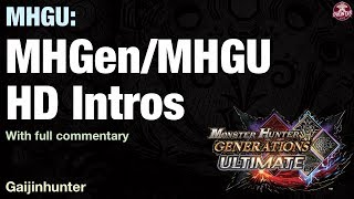 MHGenMHGU HD Intro Videos [upl. by Helban]