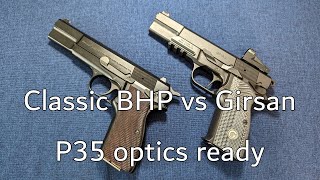 Hi Powers Classic BHP vs Girsan MC P35 Ops Optic [upl. by Pascia]