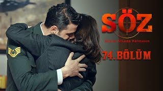 Söz  74Bölüm  quotÇANAKKALE GEÇİLMEZquot [upl. by Uria]