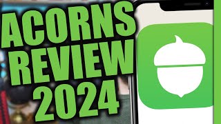 Acorns Investing App Review 2024 [upl. by Leuname]