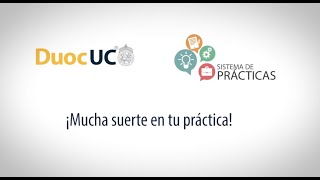 Proceso de Práctica  Duoc UC [upl. by Ayhtnic]