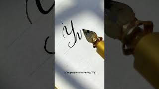 shorts Copperplate Calligraphy  Letter quotYyquot  lettering youtubeshorts [upl. by Uchida543]