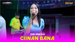 CIINAN BANA  DIN ANESIA  LOSS MUSIC  GG AUDIO PAMOTAN REMBANG [upl. by Anilok]