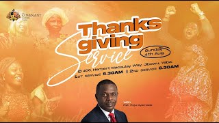 SUNDAY 2ND SERVICE  THANKSGIVING SERVICE  040824 [upl. by Bigot]