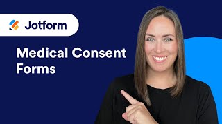 How to Create Medical Consent Forms With Jotform [upl. by Pillow947]