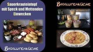 Sauerkrauteintopf Einkochen [upl. by Nawj]