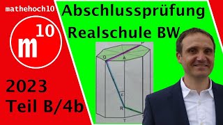 Abschlussprüfung 2023 Teil B Nr 4b Realschule BW I mathehoch10 I einfach erklärt I Mathe Klasse 10 [upl. by Ahseyt]