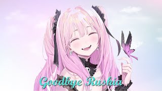 Goodbye Rushia [upl. by Anoyk]