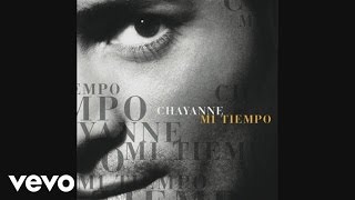 Chayanne  Tengo Miedo Audio [upl. by Noelyn]