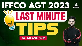 Last Minute Tips for IFFCO AGT Exam  IFFCO AGT Prelims 2023  By Akash Sir [upl. by Franky713]