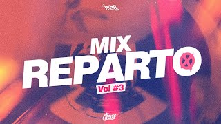 MIX REPARTO 3 🍫 WAMPI WOW POPY MAWELL UN TITICO JP EL CHAMACO Y MÁS  DJ VCENT FT DJ ALEXIS [upl. by Kciremed]