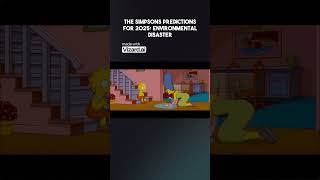 The Simpsons Predictions for 2025 Environmental Disaster [upl. by Horst]