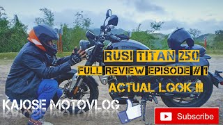 Rusi Titan 250 Full Review Part 1 [upl. by Einnos]