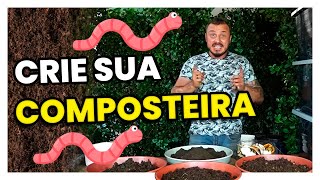 COMPOSTEIRA OU MINHOCÁRIO  Faça você mesmo [upl. by Whitaker]